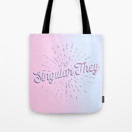 Singular They - High Pride Tote Bag