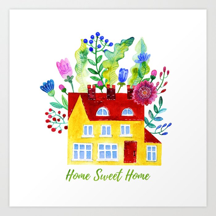 Home Sweet Home Watercolor Illustration Art Print By Klepsidra Society6