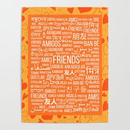 The word "Friends" in different languages of the world on an orange background with hearts Poster
