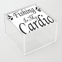 Fishing Is My Cardio Acrylic Box