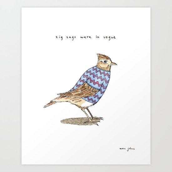 Zig zags were in vogue Art Print