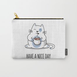 Have a nice day Carry-All Pouch
