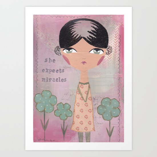 She expects miracles Art Print