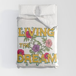 Living The Dream, Pretty Floral, Flowers Typography  Comforter