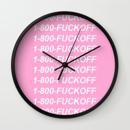 1-800-FUCKOFF Wall Clock