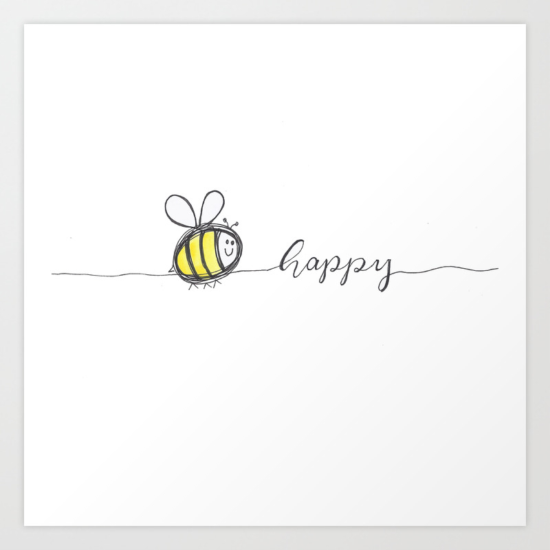Download Bee Happy Art Print By Jhax0r Society6