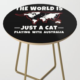 World Is Just A Cat Play Australia Day Australian Side Table