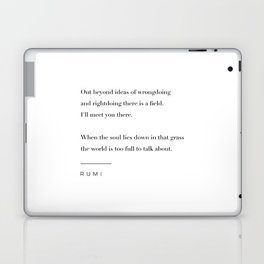 I'll Meet You There Quote by Rumi Laptop Skin
