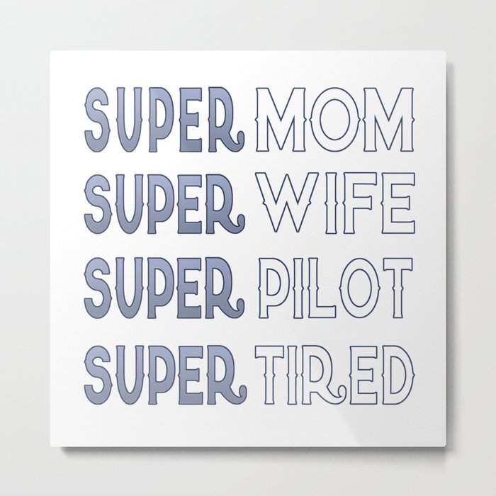 Super Pilot Mom Metal Print