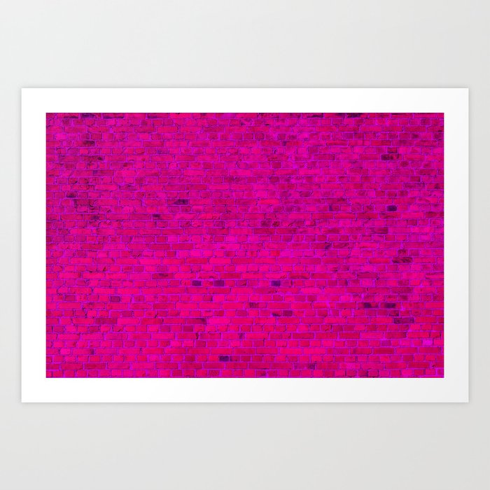 Bright Neon Hot Pink Fuchsia Brick Wall Art Print By Podartist Society6