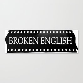 Broken English productions Canvas Print