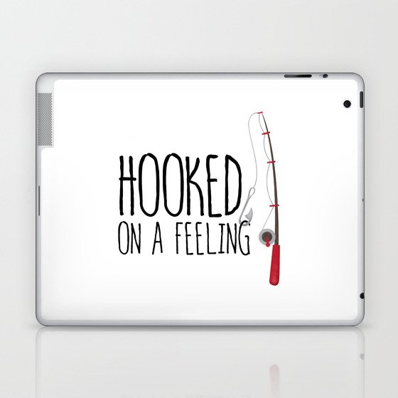 Hooked On A Feeling | Fishing Laptop & iPad Skin