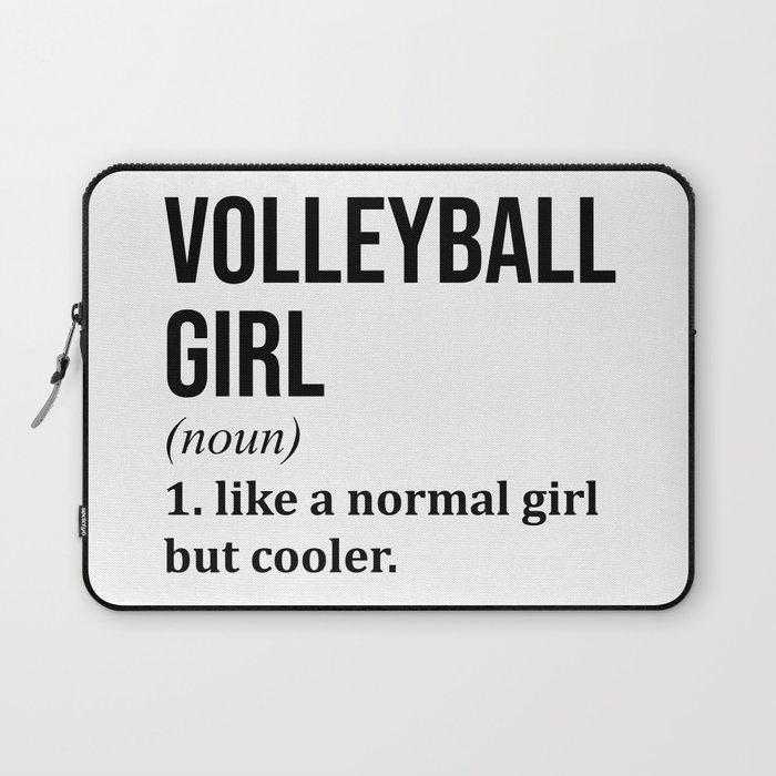 Volleyball Girl Funny Quote Laptop Sleeve
