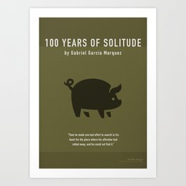 One Hundred Years of Solitude Greatest Books Series 12 Art Print | Series, Literature, 100 Years, Graphicdesign, Book, Greatest, Of Solitude, Marquez 