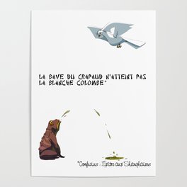 Confucius, crapaud et colombe Poster