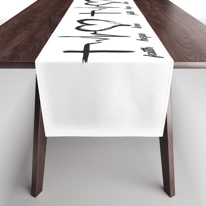 Faith, Hope, Love (Black and White) Table Runner