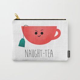 Naught-tea Carry-All Pouch