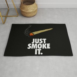 Just smoke it  Area & Throw Rug