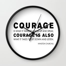 Courage quote - Winston Churchill Wall Clock
