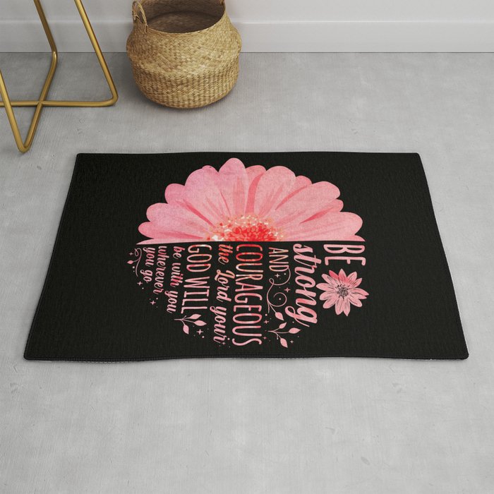 Christian Bible Verse Joshua 1:9 Flower Rug