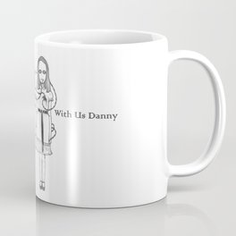 Come Play With Us Danny Coffee Mug