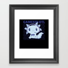 Gamesolotl Funny Axolotl Word Game For Gamers Framed Art Print