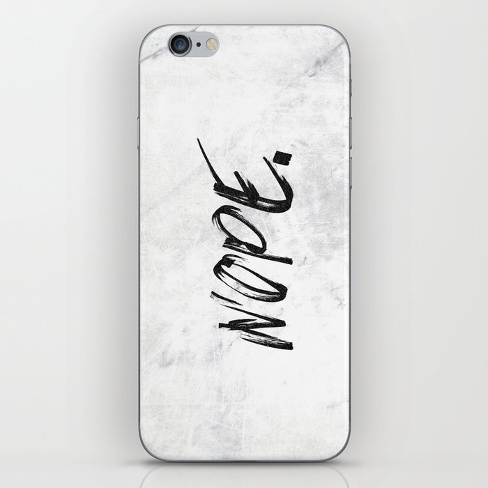 NOPE Marble Quote iPhone Skin