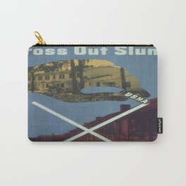 Vintage poster - Cross Out Slums Carry-All Pouch | Vintage 