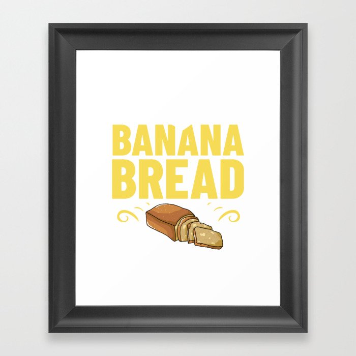 Banana Bread Recipe Chocolate Chip Nuts Vegan Framed Art Print