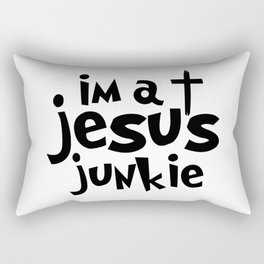 Im A Jesus Junkie Rectangular Pillow