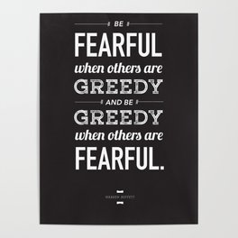 Buffett | Be Fearful When Others Are Greedy | Black Poster