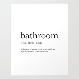 Bathroom definition Art Print