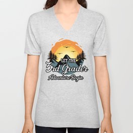 Let The 3rd Grade Adventure Begin V Neck T Shirt