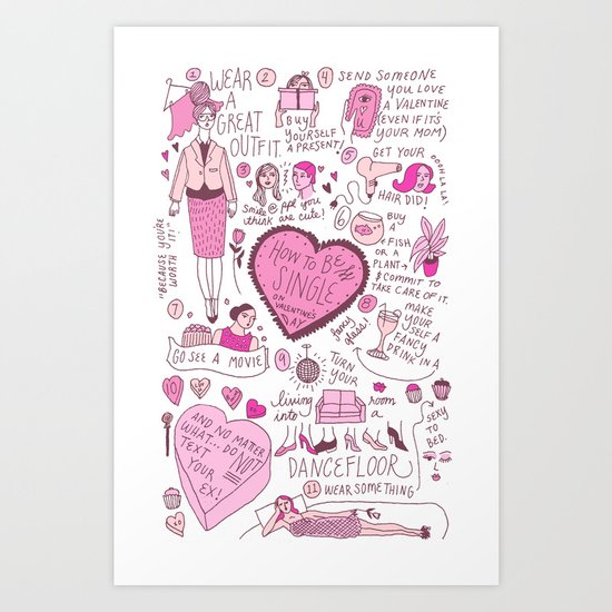 How To Be Single on Valentine's Day Art Print