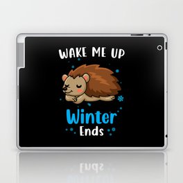 Wake me up when Winter ends Hedgehog Laptop Skin
