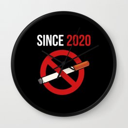  Proud Quitter Since 2020 Stopped Smoke Free Sign Wall Clock