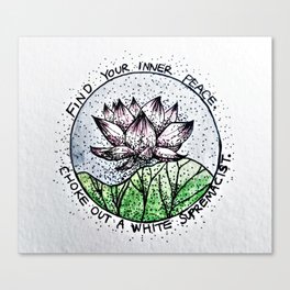 Find your inner peace Canvas Print
