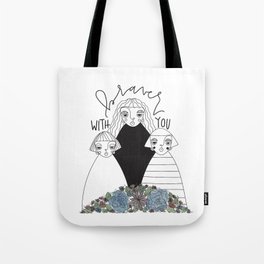 braver with you Tote Bag