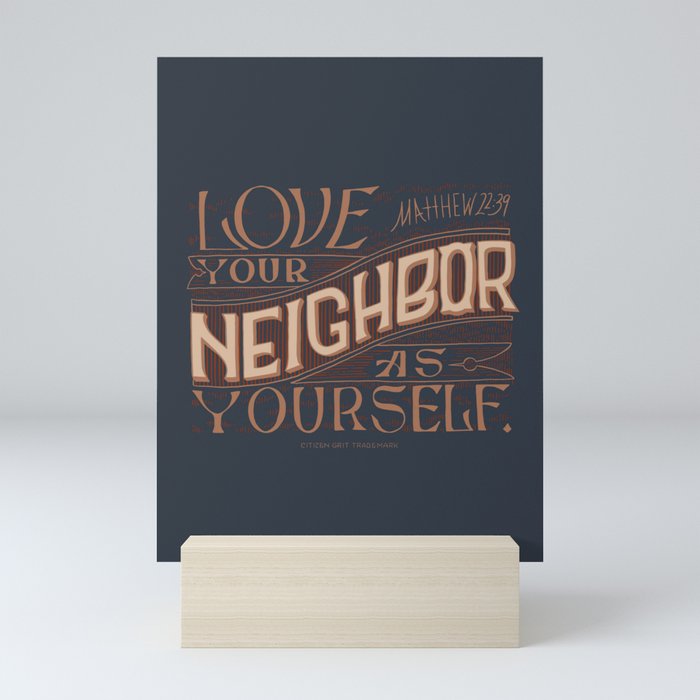 LOVE YOUR NEIGHBOR - Handlettering Verse Mini Art Print
