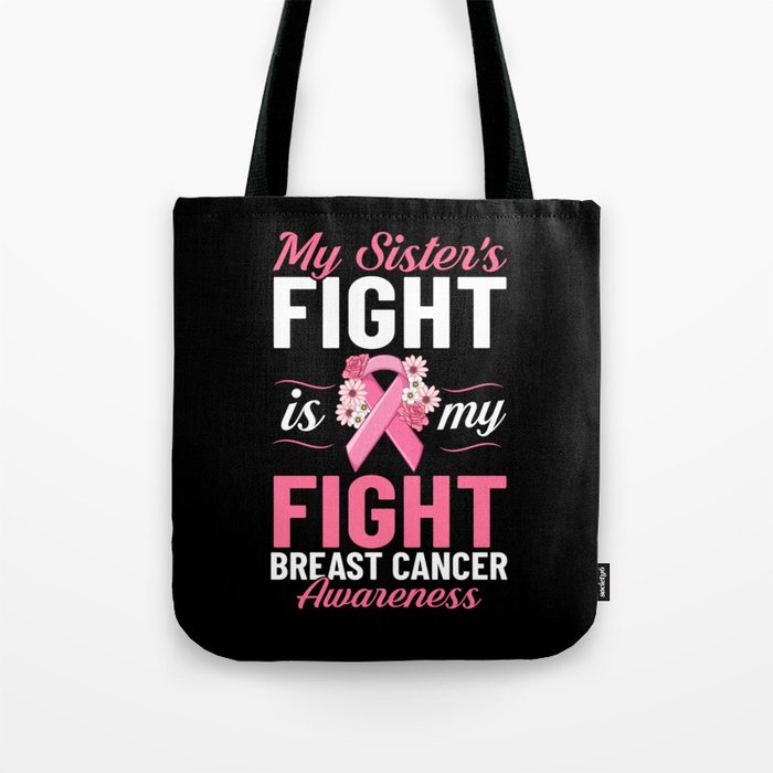 Breast Cancer Ribbon Awareness Pink Quote Tote Bag