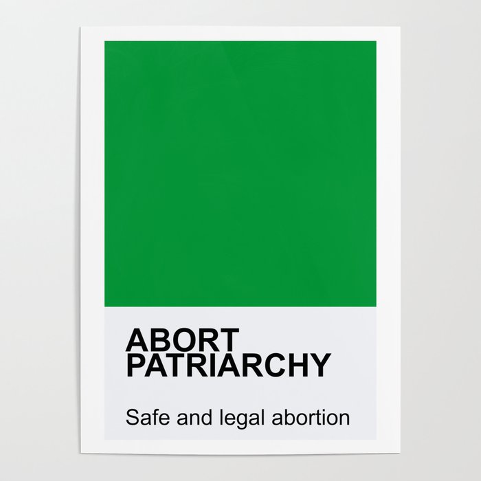 Abort the patriachy Pantone style Poster