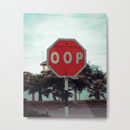 Oop Sign Metal Print | Graphicdesign, Edit, Blue, Pretty, Stopsign, Sign, Digital, Curated, Cute, Trees 