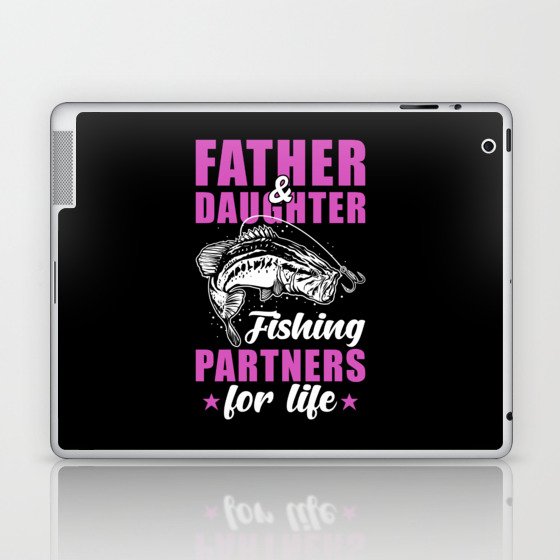 Angler Father And Daugther Fishing Partners For Life Laptop & iPad Skin