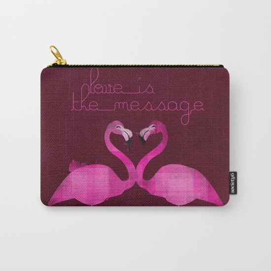 Love is the message Carry-All Pouch