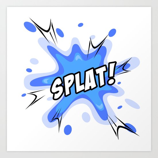 Manga Sound Effect Splat Art Print By Rauros Society6