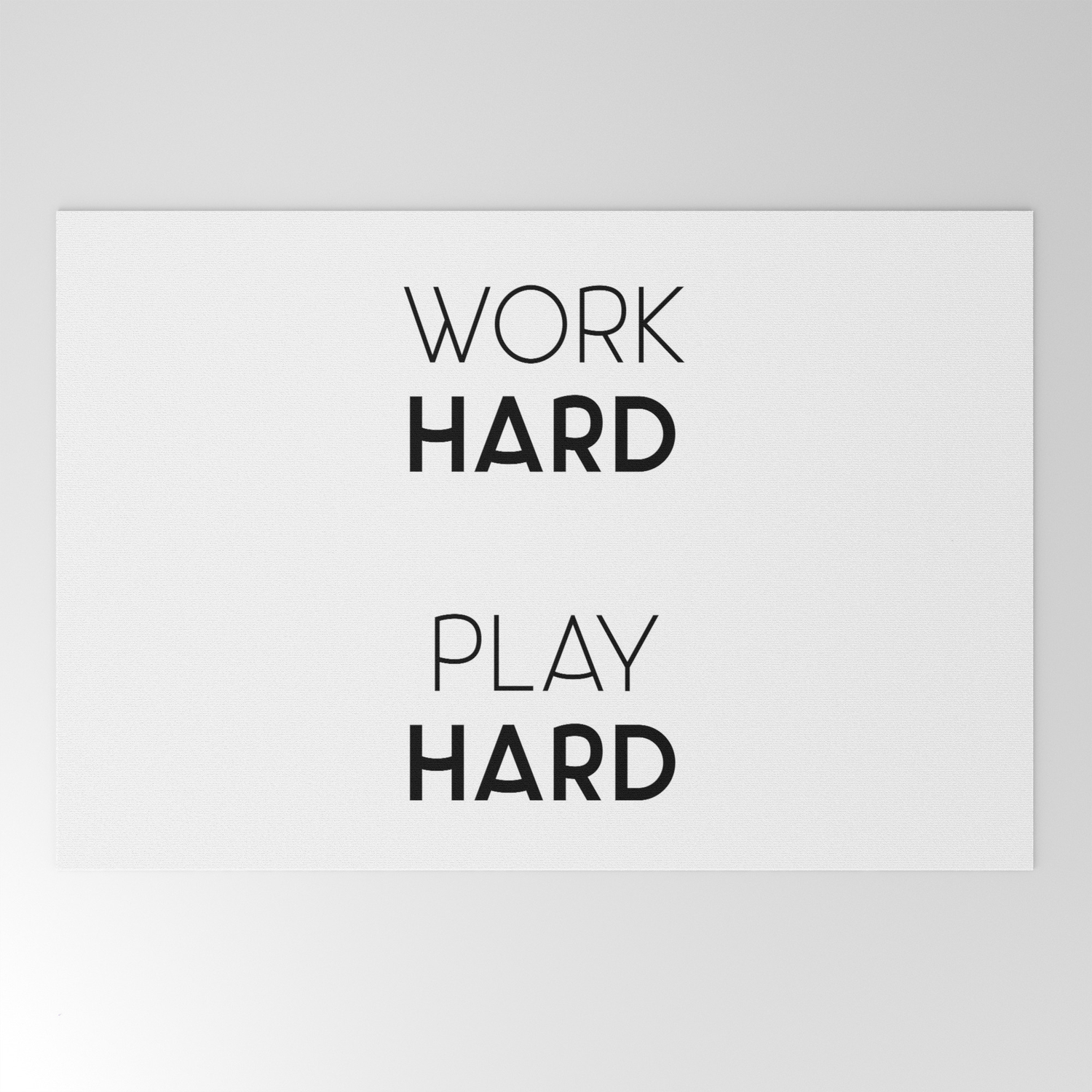 Work Hard Play Hard Quote Welcome Mat By Thedailyquotes Society6