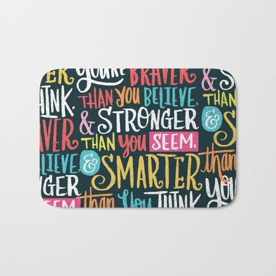 BRAVER, STRONGER, SMARTER Bath Mat