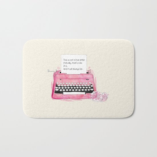 This is not a love letter. Bath Mat