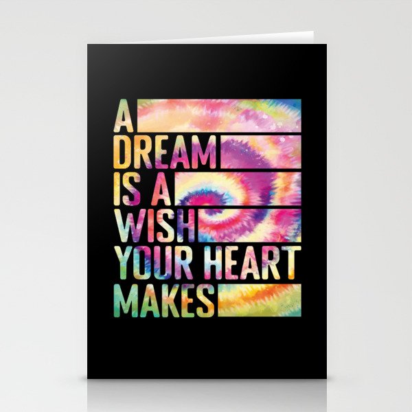 A Dream is a wish your heart makes Stationery Cards