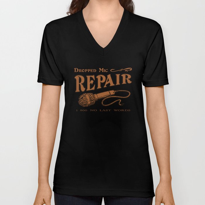 Dropped Mic Repair V Neck T Shirt
